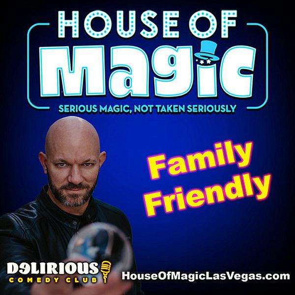 House of Magic at Delirious Comedy Club