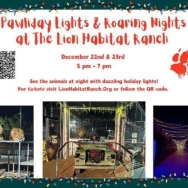 Pawliday Event Tonight and Saturday at Lion Habitat Ranch