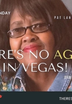 There’s No Aging in Vegas!