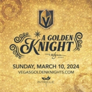 VGK Announce Plans for 2024 Gala, A Golden Knight, to be Held at Wynn Las Vegas