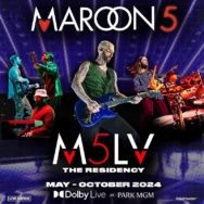 Maroon 5 Announces 2024 Dates for Exclusive Las Vegas Engagement at Park MGM