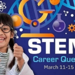Las Vegas Natural History Museum to Celebrate CCSD Spring Break with STEM Career Quest, March 11-16