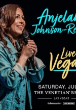 Anjelah Johnson-Reyes Coming to The Venetian Resort Las Vegas July 27, 2024