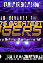 Julian Miranda Brings New Show “World’s Greatest Singers” to the Vegas Stand Up & Rock Stage