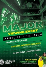 Atomic Golf Hosts Ultimate Major Viewing Party, April 13-14