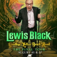 Two-Time Grammy Winning Comedian Lewis Black Coming to The Venetian Resort Las Vegas August 16 & 17, 2024