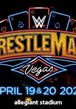 Las Vegas to Host Wrestlemania 41 Saturday, April 19 & Sunday, April 20, 2025