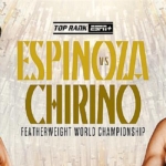Mexican Featherweight Showdown: Espinoza Defends Title vs. Chirino at Fontainebleau Las Vegas (June 21)