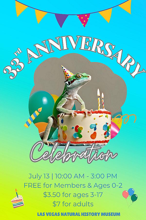 Las Vegas Natural History Museum Celebrates 33rd Anniversary with Community Birthday Party on July 13th