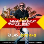 Sammy Hagar’s 77th Birthday Bash Expands to Las Vegas in 2024