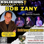 America’s Most Sarcastic Comedian Bob Zany Brings Hilarity to Delirious Comedy Club in Downtown Las Vegas