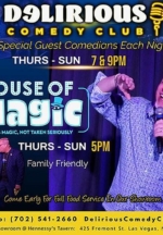 Downtown Las Vegas Welcomes Nightly Entertainment From Delirious Comedy Club & The House Of Magic