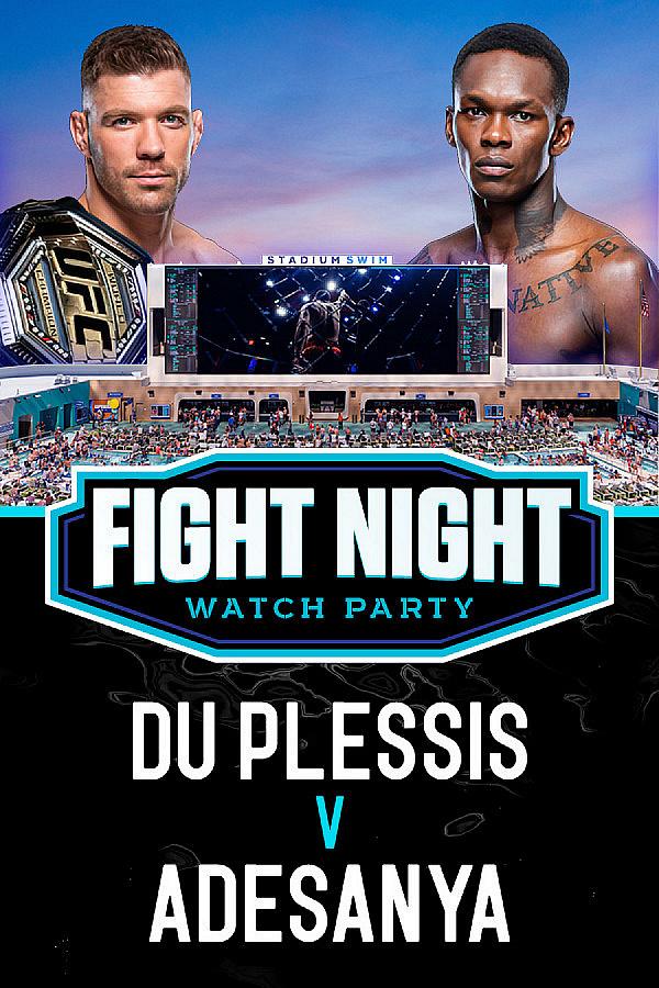 August 17: UFC 305: Du Plessis vs Adesanya