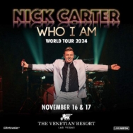 Nick Carter Bringing His “Who I Am” World Tour to The Venetian Resort Las Vegas November 16 & 17, 2024