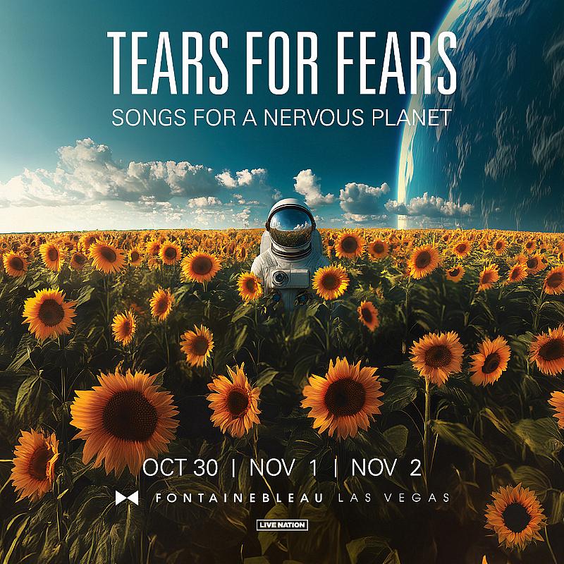 Tears for Fears Set to Play Exclusive Three-Night Engagement at Fontainebleau Las Vegas, Oct. 30 - Nov. 2