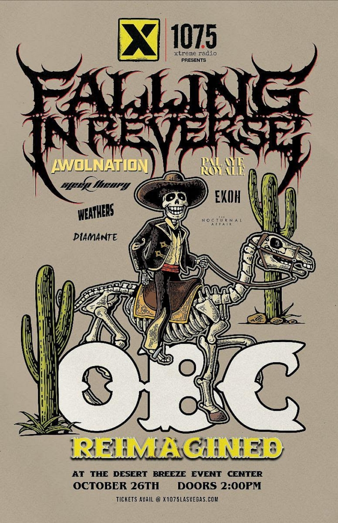 X107.5 Xtreme Radio Presents OBC Reimagined with Falling In Reverse and more at Desert Breeze Event Center